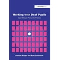 thumbnail image 1 of Working with Deaf Children: Sign Bilingual Policy into Practice, (Paperback), 1 of 1