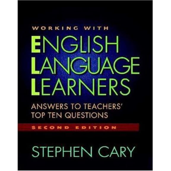 Pre-Owned Working with English Language Learners, Second Edition: Answers to Teachers' Top Ten Questions (Paperback) 0325009856 9780325009858