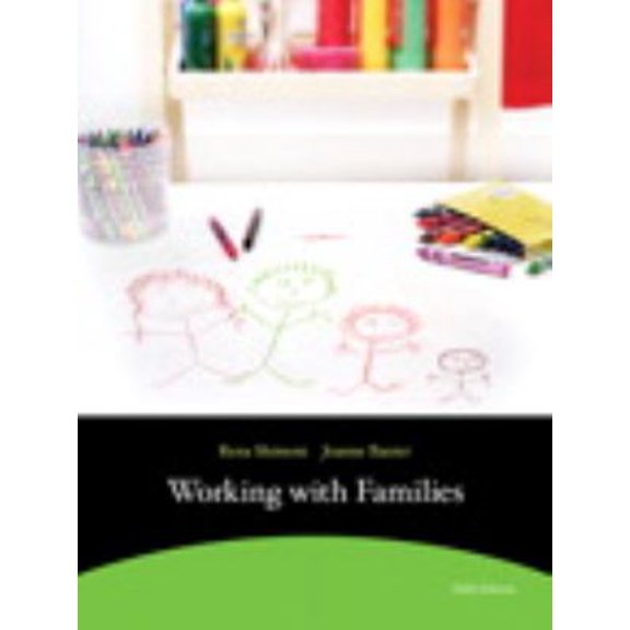 Pre-Owned Working with Families (5th Edition) (Paperback) 032170147X 9780321701473