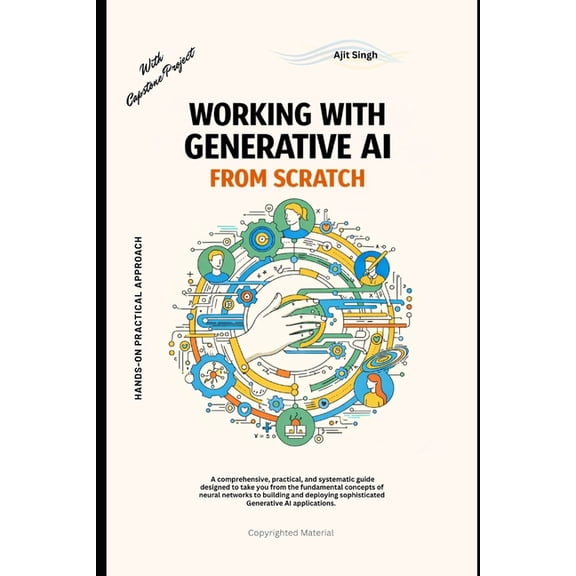 Working with Generative AI from Scratch, (Paperback)