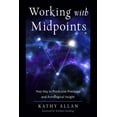 thumbnail image 1 of Working with Midpoints: Your Key to Predictive Precision and Astrological Insight, (Paperback), 1 of 1