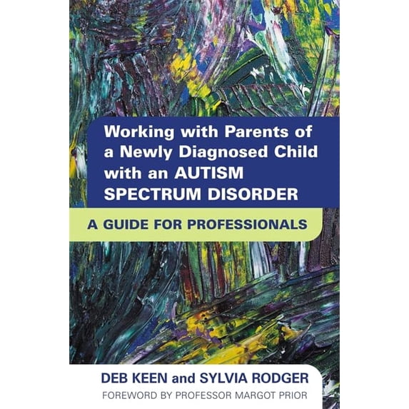 Pre-Owned Working with Parents of a Newly Diagnosed Child with an ...
