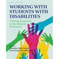 thumbnail image 1 of Working with Students with Disabilities: Utilizing Resources in the Helping Profession, (Paperback), 1 of 1