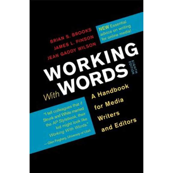 Pre-Owned Working with Words: A Handbook for Media Writers and Editors