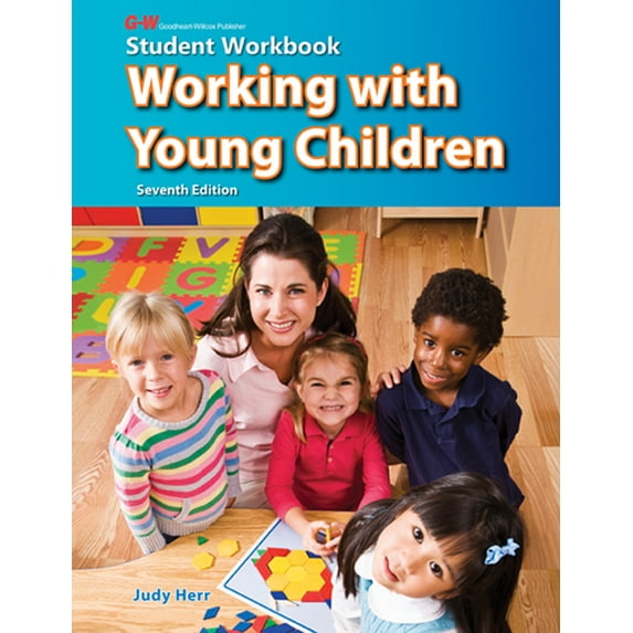 Working with Young Children (Edition 7) (Paperback)