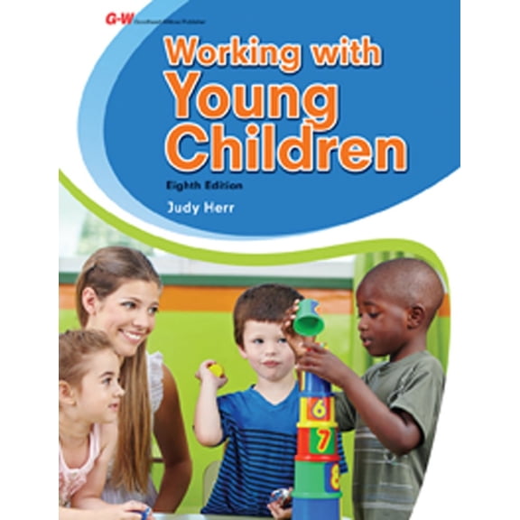 Working with Young Children (Edition 8) (Hardcover)