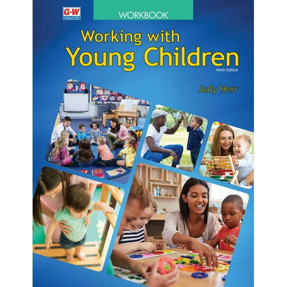Working with Young Children (Edition 9) (Paperback)