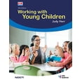 thumbnail image 1 of Pre-Owned Working with Young Children, 9781685842116, 1685842119, Hardcover, Tenth Edition, Revised edition, 1 of 1
