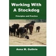 thumbnail image 1 of Working with a Stockdog (Paperback), 1 of 1