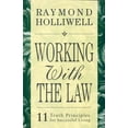 thumbnail image 1 of Working with the Law: 11 Truth Principles for Successful Living, (Paperback), 1 of 1