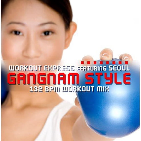 Workout Express - Gangnam Style (132 BPM Workout Mix) - Opera / Vocal - CD