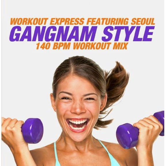 Workout Express - Gangnam Style (140 BPM Workout Mix) - Music & Performance - CD