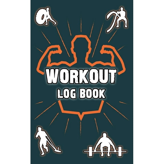 Workout Log Book: Bodybuilding Journal, Physical Fitness Journal, Fitness Log Books, Workout Log Book And Fitness Journal, 6x9, 100 Pages (Hardcover)