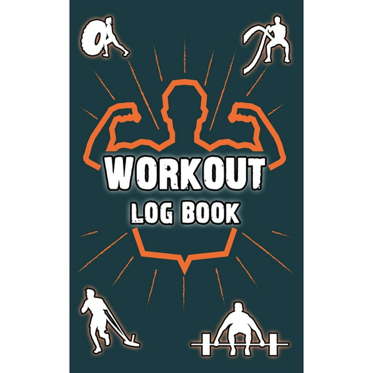 Workout Log Book: Bodybuilding Journal, Physical Fitness Journal, Fitness  Log Books, Workout Log Book And Fitness Journal, 6x9, 100 Pages (Hardcover)  