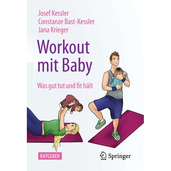 Workout Mit Baby: Was Gut Tut Und Fit Hält, (Paperback)