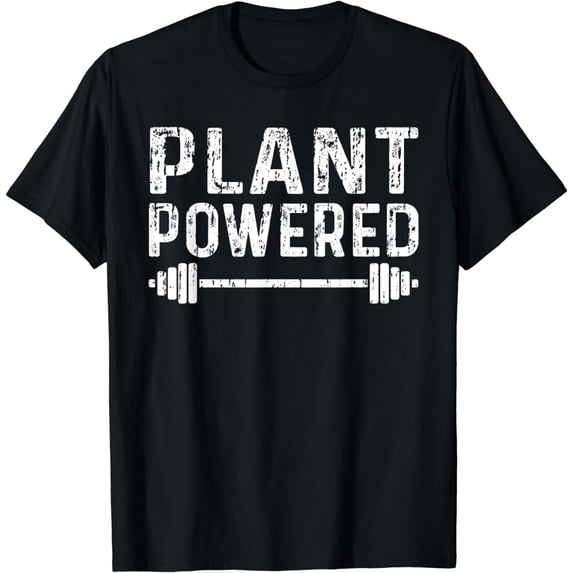 Workout Motivation Plant Powered Fitness Gym Vegan T-Shirt