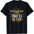 thumbnail image 1 of Workout Shirt Underestimate Me That'll Be Fun Fitness Gym T-Shirt, 1 of 4