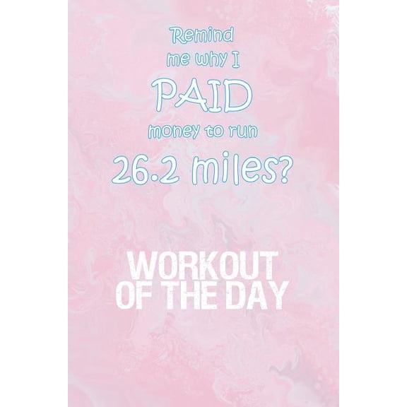 Workout of the Day: Workout of the Day Log for tracking and monitoring your workouts and progress towards your fitness goals. Paperback 1726185192 9781726185196 KwG Creates