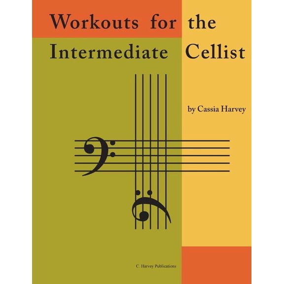 Workouts for the Intermediate Cellist, (Paperback)