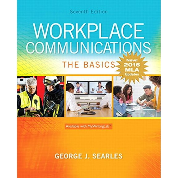 Pre-Owned Workplace Communications: The Basics: 2016 MLA Updates