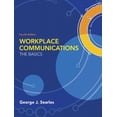 thumbnail image 1 of Pre-Owned Workplace Communications: The Basics 4th Edition Paperback George J. Searles, 1 of 1