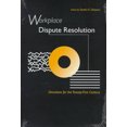 thumbnail image 1 of Pre-Owned Workplace Dispute Resolution: Directions for the 21st Century (Paperback) 0870134361 9780870134364, 1 of 1