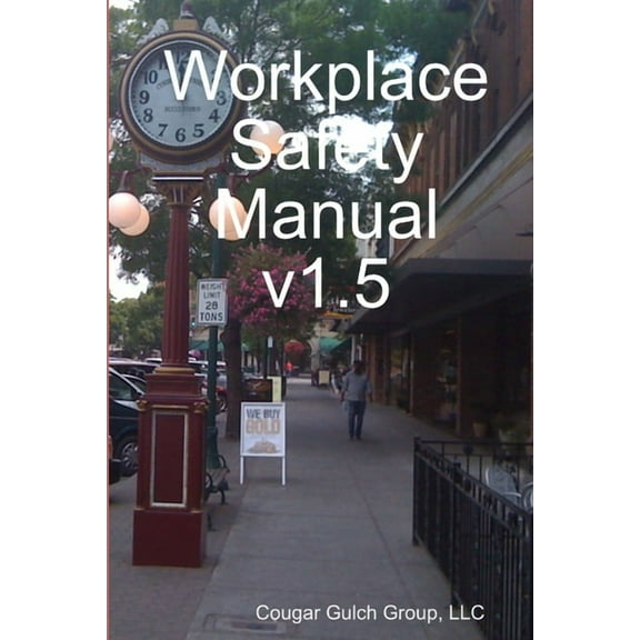 Workplace Safety Manual v1.5 (Paperback)