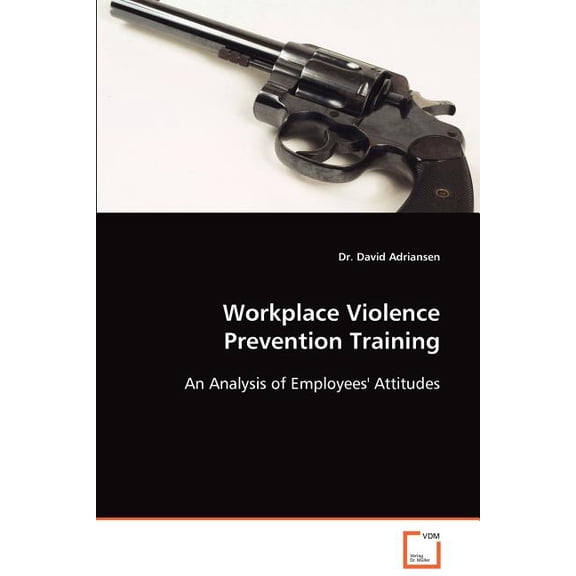 Workplace Violence Prevention Training (Paperback)