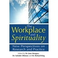 thumbnail image 1 of Pre-Owned The Workplace and Spirituality: New Perspectives on Research and Practice (Hardcover) 1594732604 9781594732607, 1 of 1
