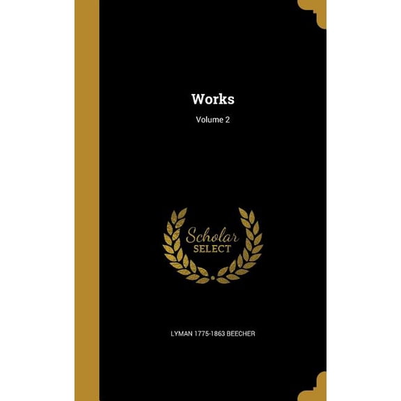 Works; Volume 2 (Hardcover)