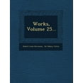 thumbnail image 1 of Works, Volume 25..., (Paperback), 1 of 1
