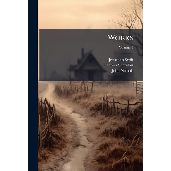 Works; Volume 6 (Paperback)