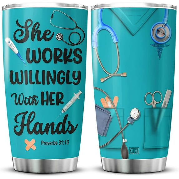 She Works Willingly With Her Hands Nurse Coffee Tumbler For Women Cool Things For Nurses Stainless Steel Cup With Lid 20oz Nursing Staff Appreciation Gifts Nurse Themed Items