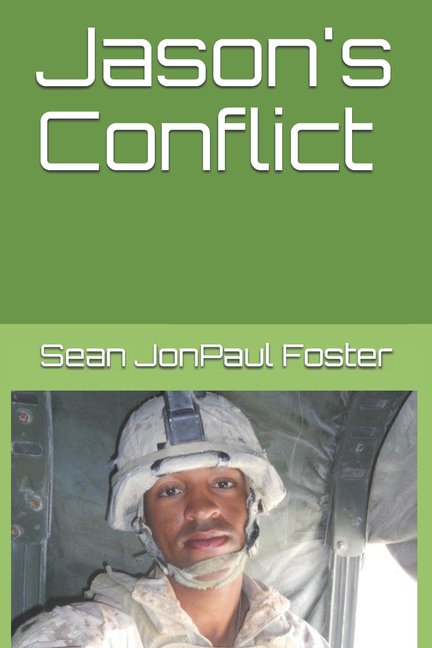 Works by Sean Jonpaul Foster: Jason's Conflict (Paperback)