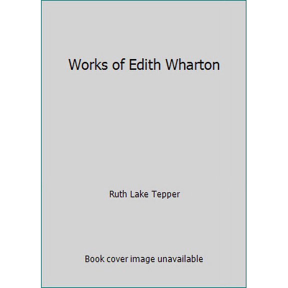Pre-Owned Works of Edith Wharton (Hardcover) 0517628554 9780517628553