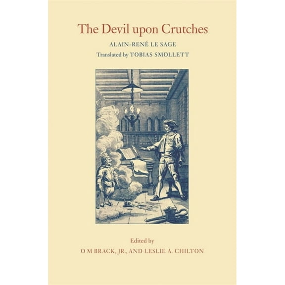 Works of Tobias Smollett The Devil Upon Crutches, (Paperback)