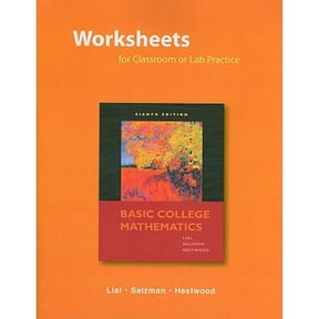 Pre-Owned Worksheets for Classroom or Lab Practice for Basic College Mathematics (Paperback) 9780321574701