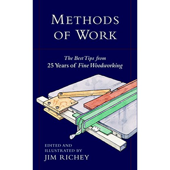 Pre-Owned Methods of Work Slipcase Set : The Best Tips from 25 Years of Fine Woodworking (Hardcover) 9781561584680