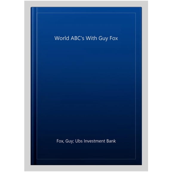World Abc'S With Guy Fox