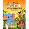 thumbnail image 1 of World of Animals Coloring Book for Kids Ages 6-12: A Vibrant World of Animals Coloring Adventure for Kids Ages 6-12 - Boost Creativity and Learning with Fun Wildlife Scenes! (Paperback), 1 of 1
