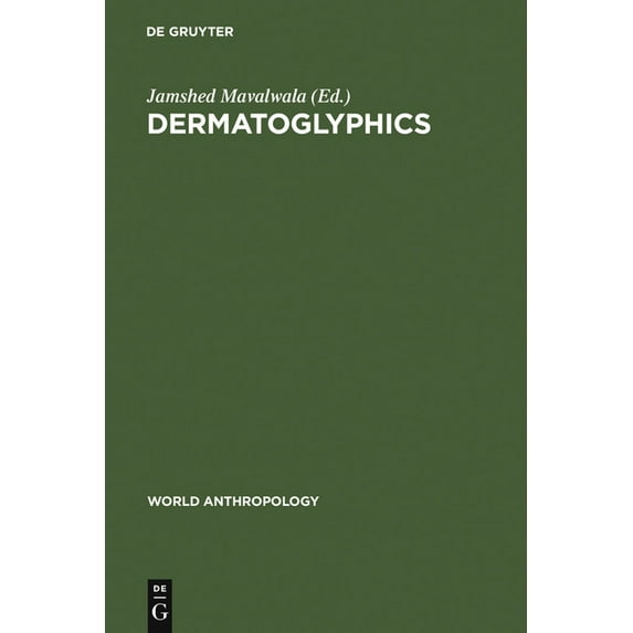 World Anthropology Dermatoglyphics: An International Perspective, (Hardcover)