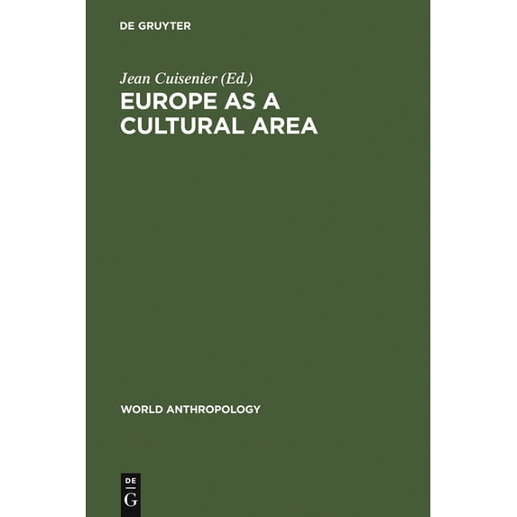 World Anthropology Europe as a Cultural Area, (Hardcover)
