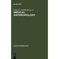 thumbnail image 1 of Pre-Owned World Anthropology: Medical Anthropology (Hardcover), 1 of 1