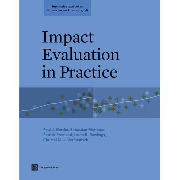 World Bank Training Series: Impact Evaluation in Practice (Paperback)