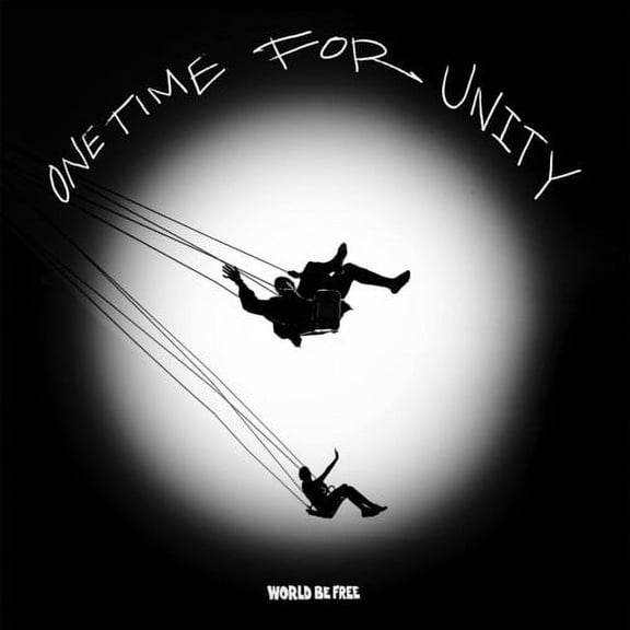 World Be Free - One Time For Unity - Music & Performance - CD