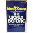 thumbnail image 1 of Pre-Owned World Before (Mass Market Paperback) 0449203190 9780449203194, 1 of 1