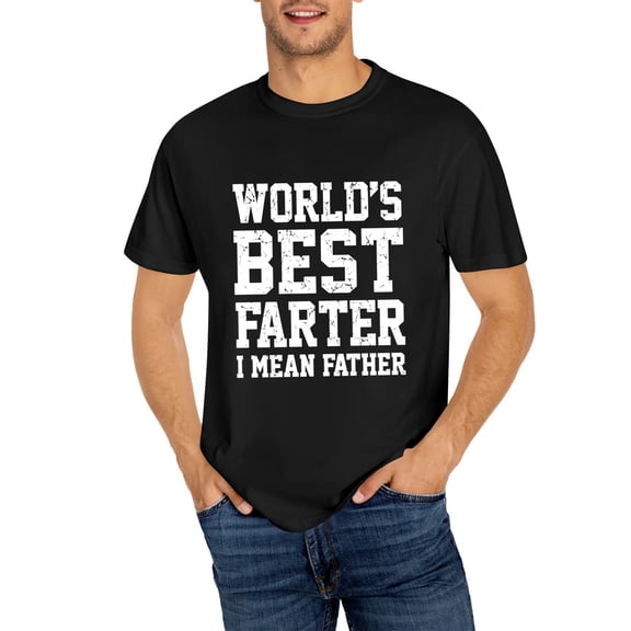 World Best Farter I Mean Father Shirt Gifts For Dad From Daughter Son Funny t-Shirt for Men, Black L