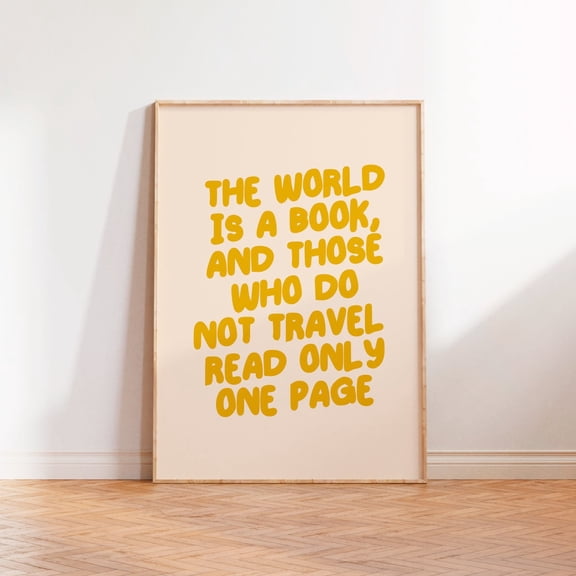 The World Is A Book Travel Poster, Typography Wall Art Poster, Travel Poster, A5 A4 A3 Poster, Wanderlust Poster, Travel Quote, Stretched Canvas Size 8x12