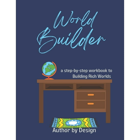 World Builder (Paperback) by Author Design, Connie Bauldree