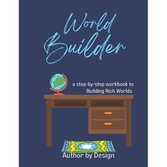 World Builder (Paperback) by Author Design, Connie Bauldree